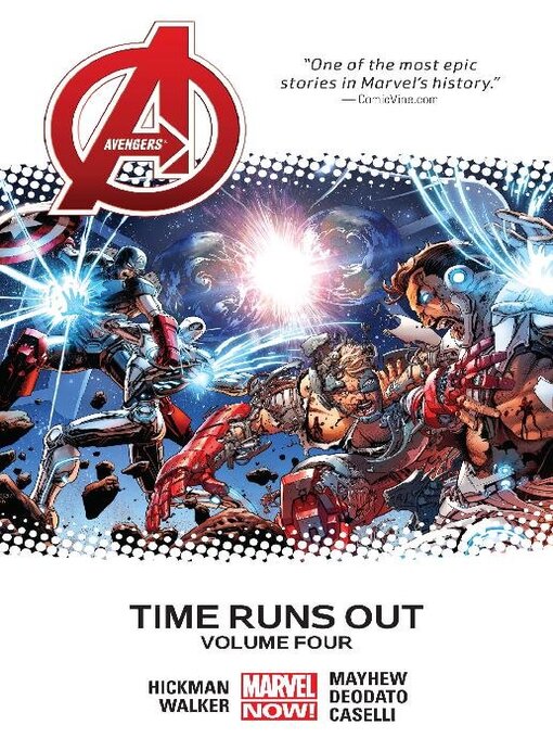 Title details for Avengers (2012): Time Runs Out, Volume 4 by Jonathan Hickman - Available